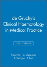 de Gruchy's Clinical Haematology in Medical Practice 5e