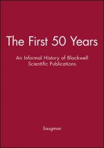 From the First 50 Years - an Informal History of Blackwell Scientific Publications