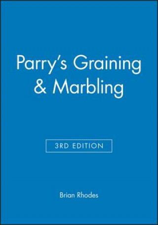 Parry's Graining and Marbling 3e