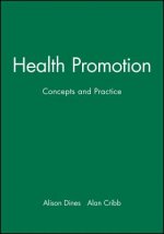 Health Promotion - Concepts and Practice