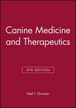 Canine Medicine and Therapeutics 4e