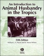 Introduction to Animal Husbandry in the Tropics 5e