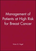 Management of Patients at High Risk for Breast Cancer