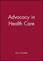 Advocacy in Health Care