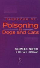 Handbook of Poisoning in Dogs and Cats