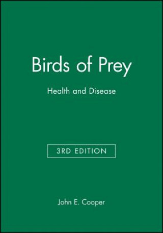 Birds of Prey - Health and Disease 3e