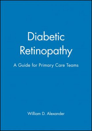 Diabetic Retinopathy - A Guide for Diabetes Care Teams