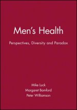 Men's Health - Perspectives, Diversity and Paradox