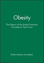 Obesity - The Report of the British Nutrition Foundation Task Force