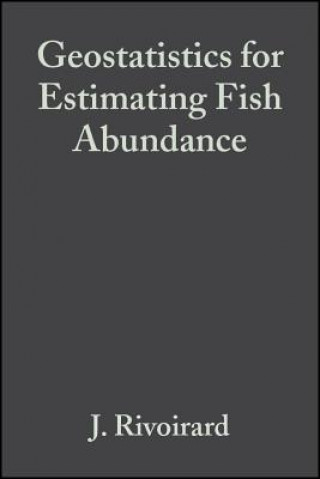 Geostatistics for Estimating Fish Abundance