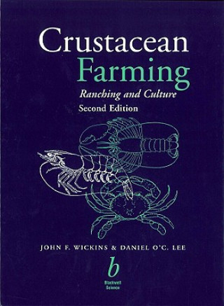 Crustacean Farming Ranching and Culture 2e