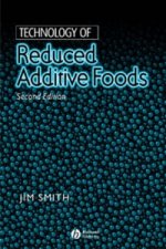Technology of Reduced Additive Foods 2e