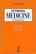 Internal Medicine - The Essential Facts 2e
