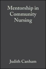 Mentorship in Community Nursing - Challenges and Opportunities