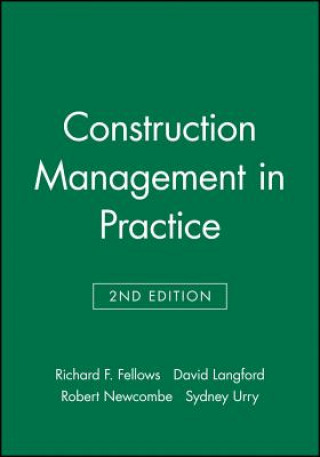 Construction Management in Practice 2e
