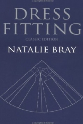Dress Fitting - Basic Principles and Practice (Classic Edition)