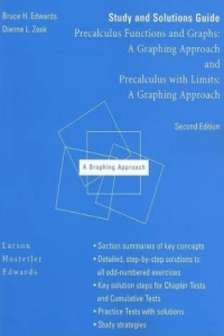 Study and Solutions Guide for Precalculus Functions and Graphs : A Graphing Approach and