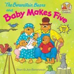 Berenstain Bears and Baby Makes Five