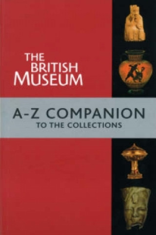 British Museum A-Z Companion