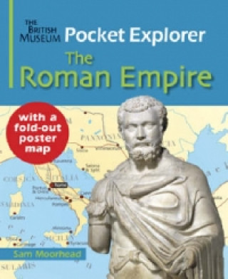 British Museum Pocket Explorer The Roman Empire