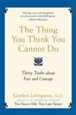 Thing You Think You Cannot Do