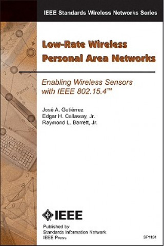 Low-Rate Wireless Personal Area Networks