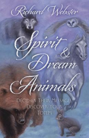 Spirit and Dream Animals