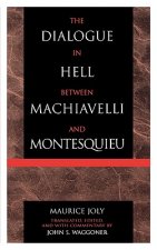 Dialogue in Hell between Machiavelli and Montesquieu