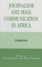 Journalism and Mass Communication in Africa