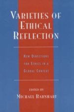Varieties of Ethical Reflection