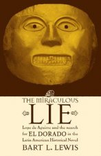 Miraculous Lie