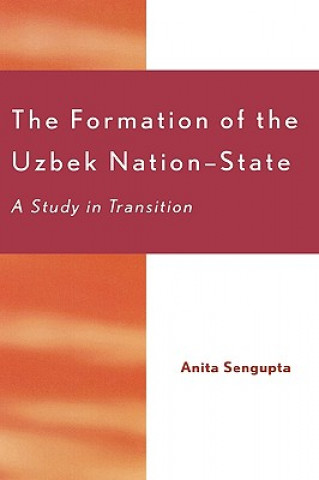 Formation of the Uzbek Nation-State