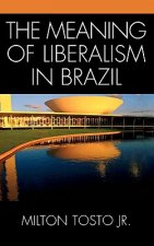 Meaning of Liberalism in Brazil