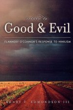 Return to Good and Evil