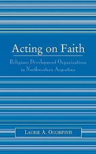 Acting on Faith