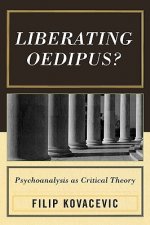 Liberating Oedipus?