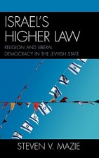 Israel's Higher Law