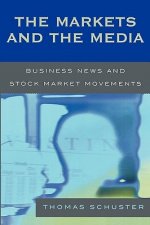 Markets and the Media