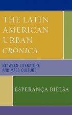 Latin American Urban Cronica