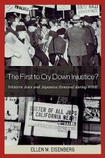 First to Cry Down Injustice?