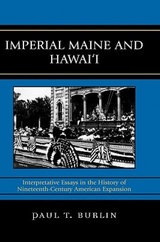 Imperial Maine and Hawai'i