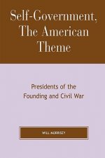 Self-Government, The American Theme