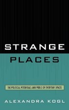 Strange Places