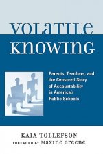 Volatile Knowing
