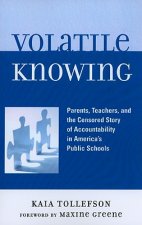 Volatile Knowing