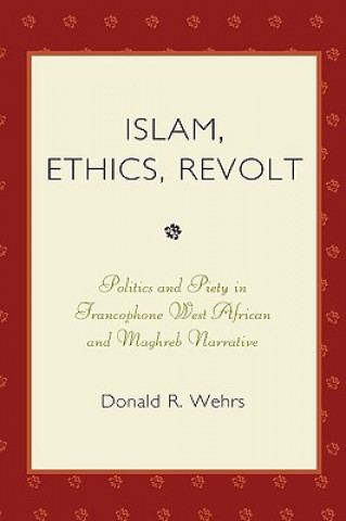 Islam, Ethics, Revolt