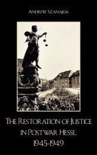 Restoration of Justice in Postwar Hesse, 1945-1949
