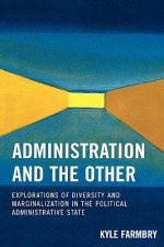 Administration and the Other
