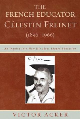 French Educator Celestin Freinet (1896-1966)