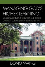 Managing God's Higher Learning